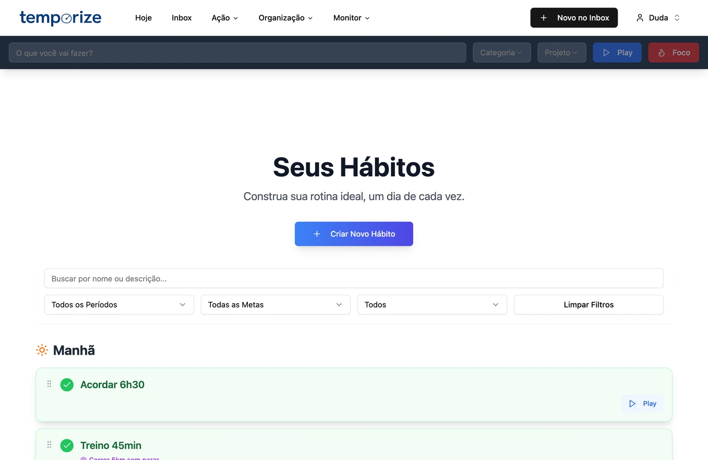 Hábitos com sequência (streak) no Temporize